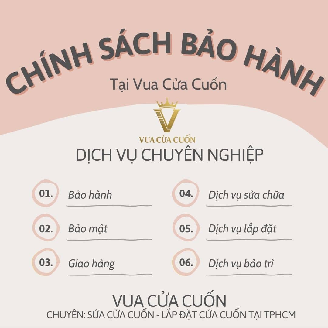 Chính sách bảo hành vua cửa cuốn