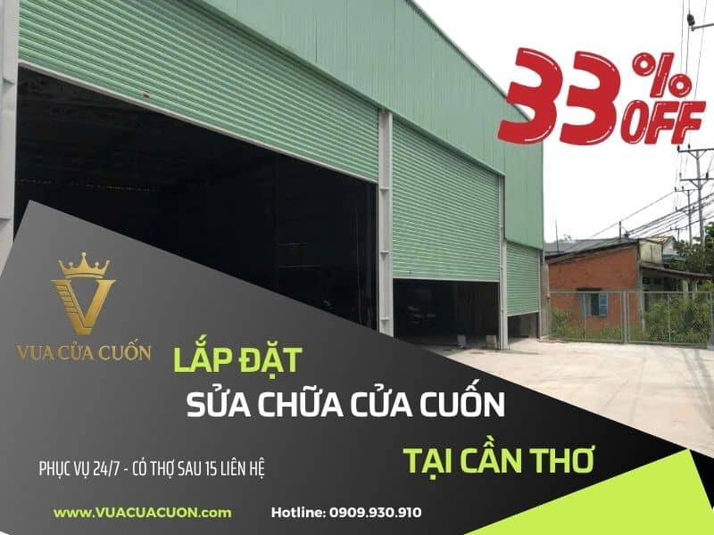 Sửa cửa cuốn Cần Thơ giá rẻ, uy tín gọi ngay Vua Cửa Cuốn