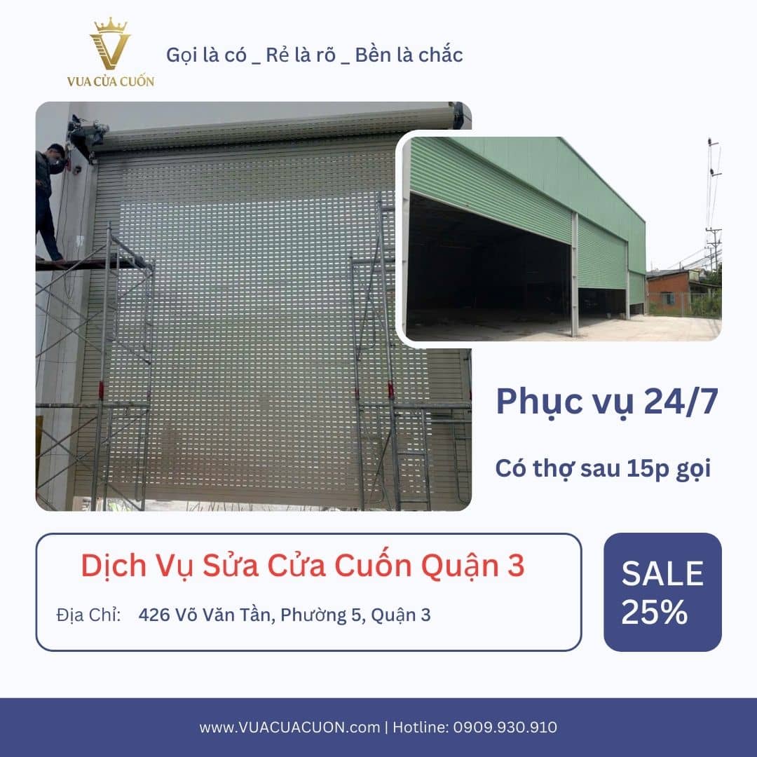 Sửa cửa cuốn quận 3 _ Phục vụ 24/7