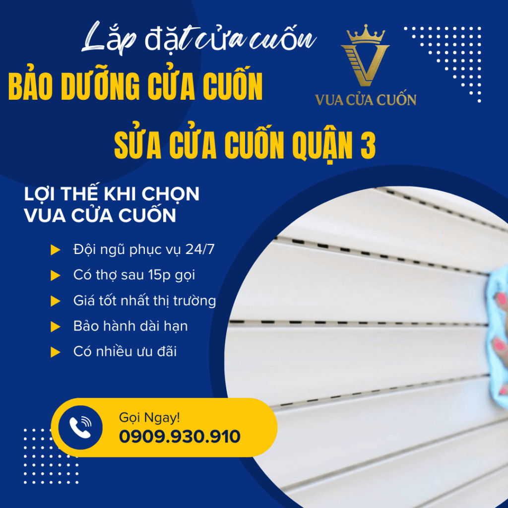 Sửa Cửa Cuốn Quận 3 Hỗ Trợ 24/7 – Thợ Đến Nhanh, Giá Rõ Ràng 21 Sửa cửa cuốn quận 3 giá rẻ Phục Vụ 24/7
