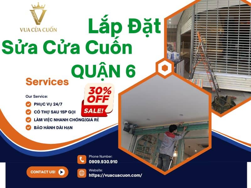 Sửa Cửa Cuốn Quận 6|Phường Bình Tây_Phường Bình Tiên_Phường Bình Phú_Phường Phú Lâm