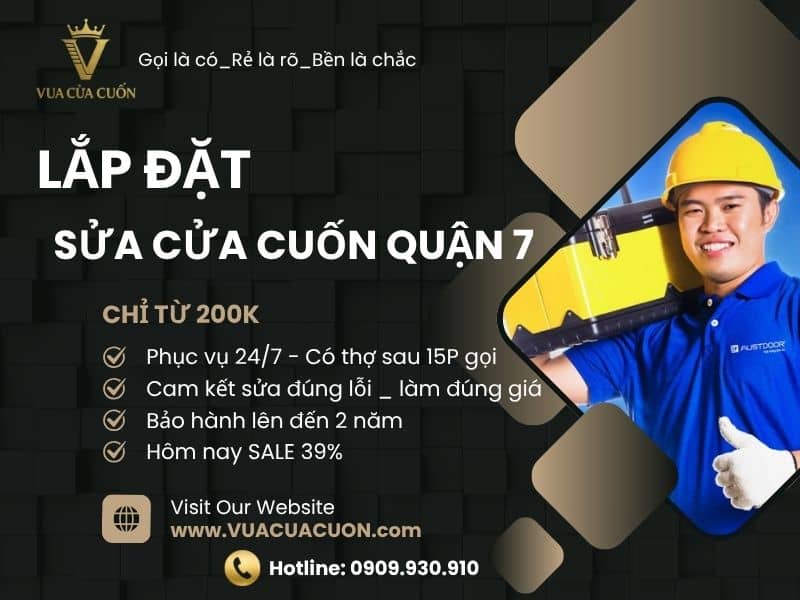 Sửa Cửa Cuốn Quận 7 Tại Khắp Các Phường Tân Thuận, Phường Phú Thuận, Phường Tân Mỹ, Phường Tân Hưng