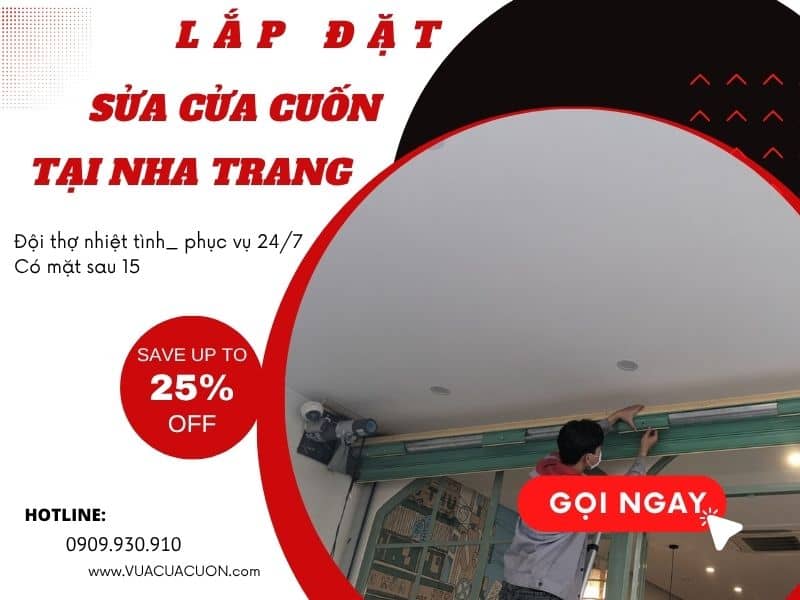 Thợ sửa cửa cuốn Nha Trang _ Khánh Hòa giá rẻ _ Gọi ngay Vua Cửa Cuốn