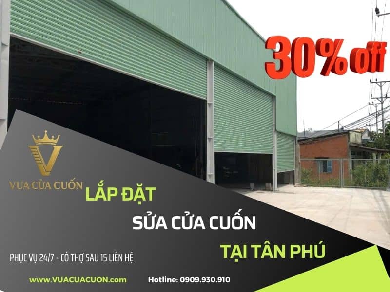 Sửa cửa cuốn Tân Phú giá rẻ 24/24.