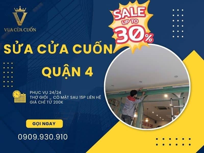 Sửa cửa cuốn quận 4 giá rẻ 24/24 gọi Vua Cửa Cuốn
