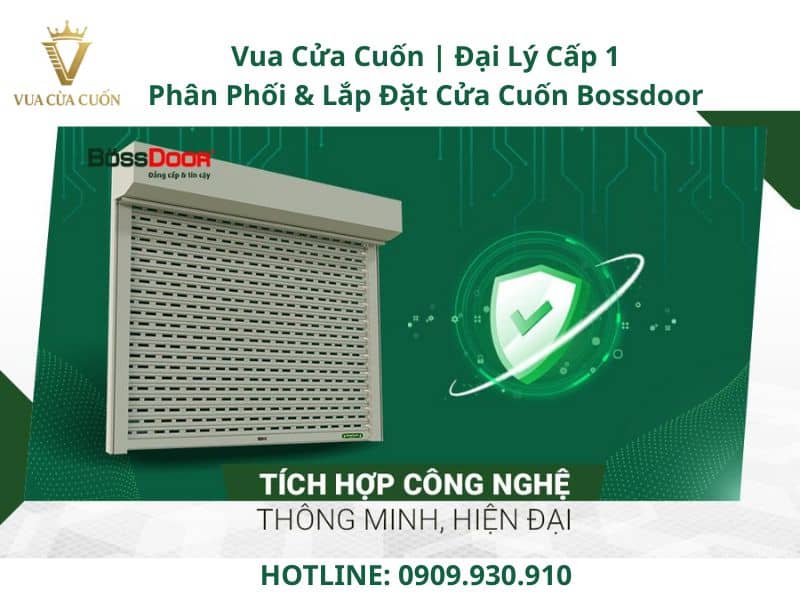 Báo giá cửa cuốn Bossdoor đại lý cấp 1 Vua Cửa Cuốn