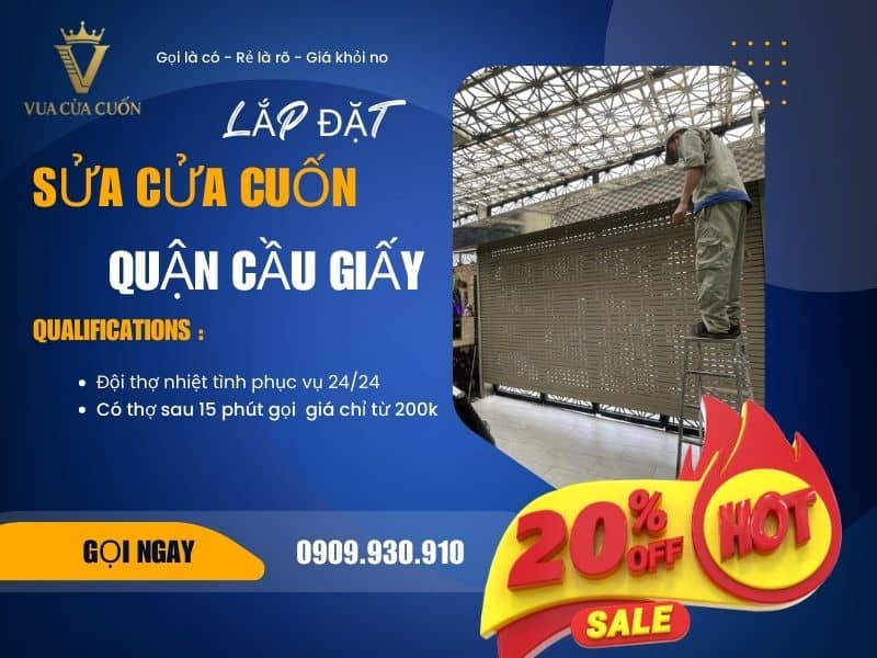 Vua Cửa Cuốn Chuyên Dịch Vụ Sửa Cửa Cuốn Cầu Giấy Chuyên Nghiệp 24/7 8 Sửa cửa cuốn Cầu Giấy giá rẻ, uy tín. Gọi Vua Cửa Cuốn hotline: 0909930910