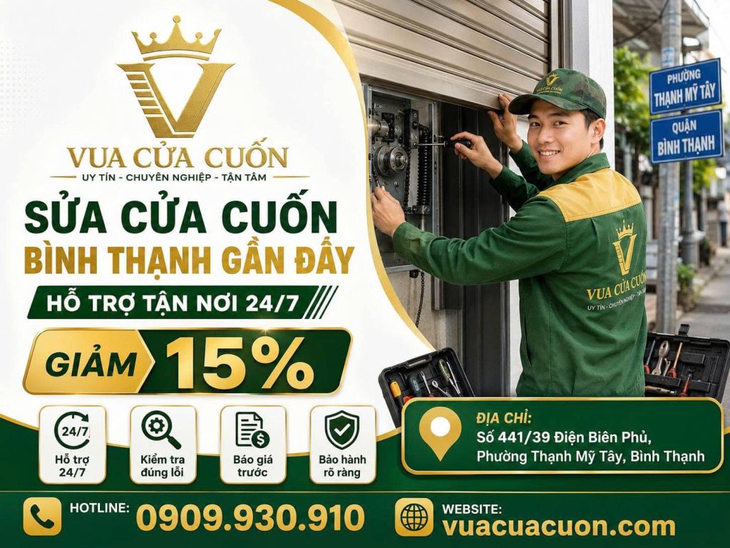 Thợ Sửa Cửa Cuốn Bình Thạnh 24/7 – Chuyên Motor, Remote, UPS 12 Sửa Cửa Cuốn Bình Thạnh 24/7 – Báo Giá, Bảo Hành Rõ