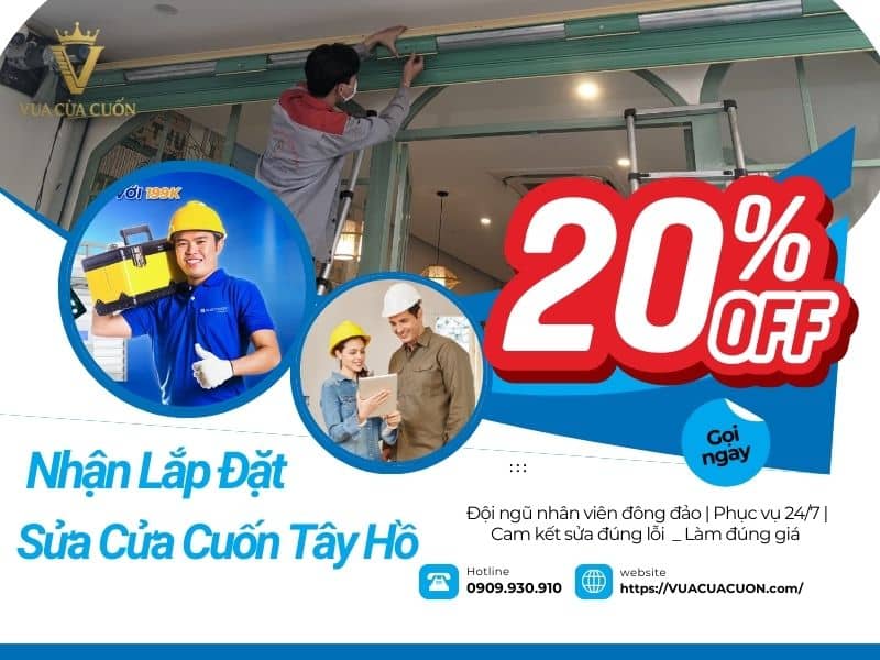 Sửa cửa cuốn Tây Hồ giá rẻ phục vụ 24/24 gọi ngay Vua Cửa Cuốn