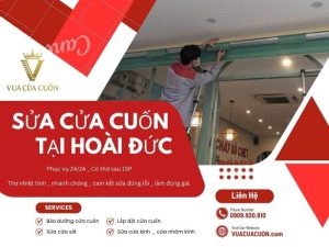 Sửa cửa cuốn tại Hoài Đức giá rẻ 24/24 | Vua Cửa Cuốn