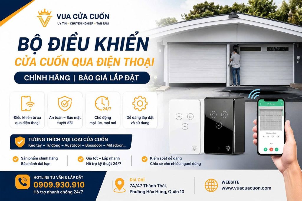 Bộ Điều Khiển Cửa Cuốn Qua Điện Thoại Chính Hãng | Báo Giá & Lắp Đặt Trọn Gói 2026 15 Bộ Điều Khiển Cửa Cuốn Bằng Điện Thoại Từ Xa | Thiết Bị Smart Door Chính Hãng