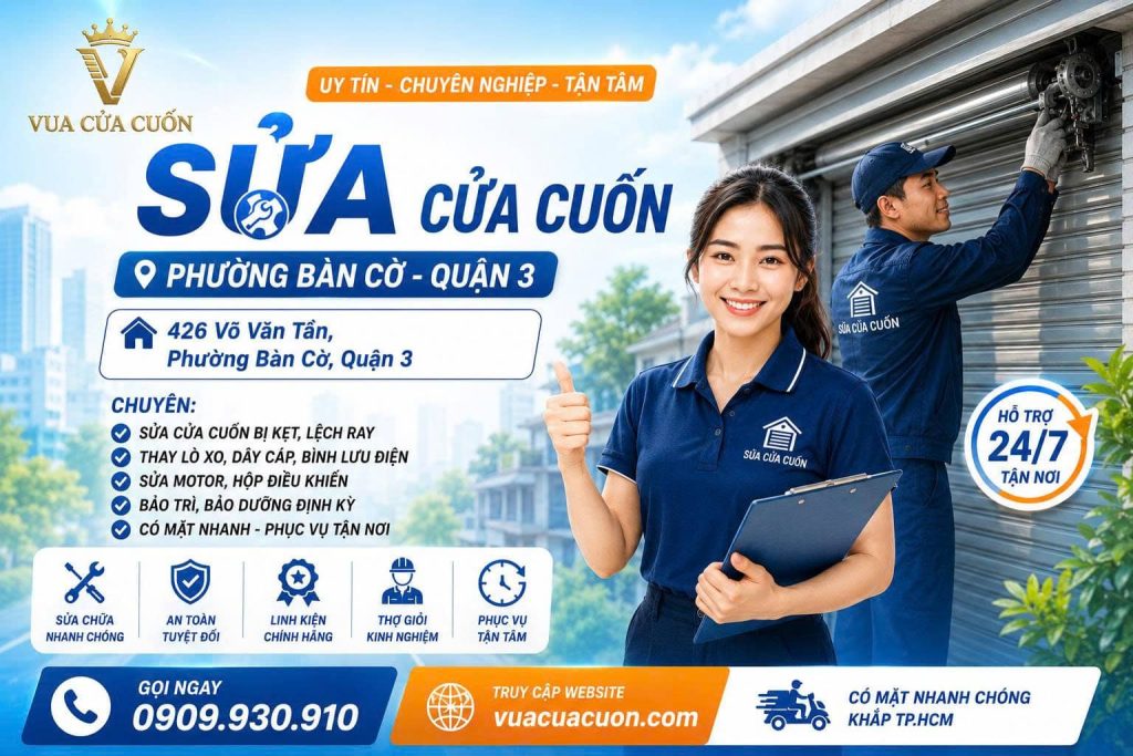 Sửa Cửa Cuốn Phường Bàn Cờ Hỗ Trợ 24/7 – Thợ Giỏi, Khắc Phục Mọi Lỗi 12 Sửa Cửa Cuốn Phường Bàn Cờ Giá Rẻ 24/24