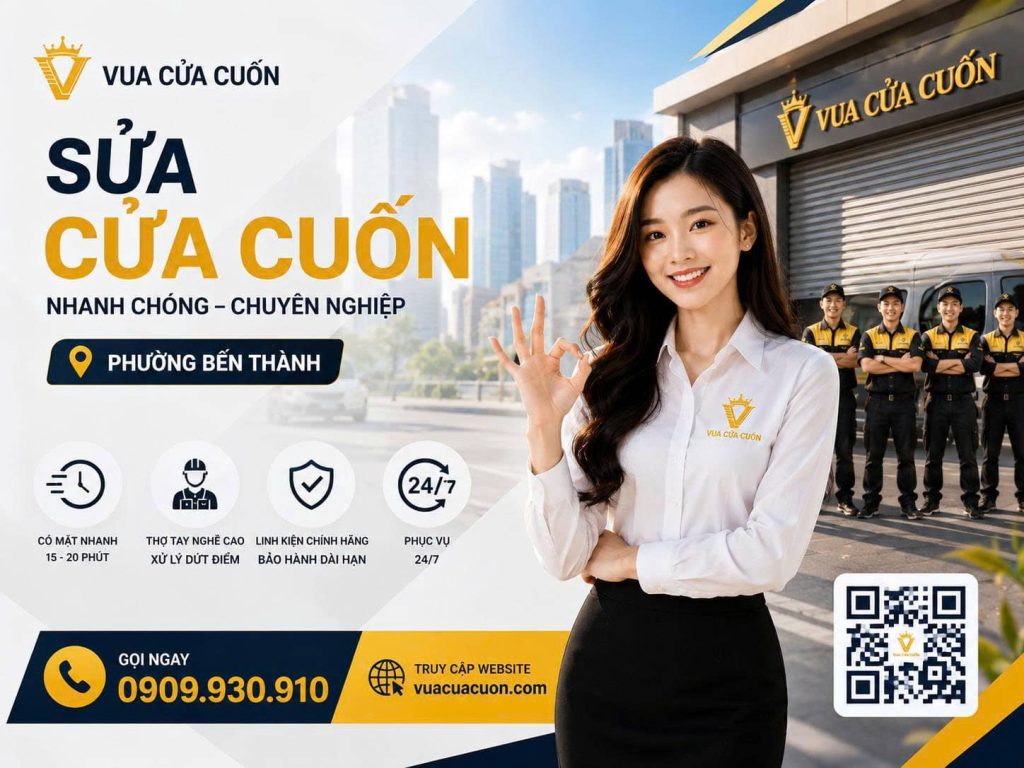 Sửa Cửa Cuốn Phường Bến Thành – Thợ Chuyên Nghiệp, Có Mặt Trong 30 Phút, Phục vụ 24/7 11 Sửa Cửa Cuốn Phường Bến Thành Giá Rẻ, Có Mặt 15 Phút