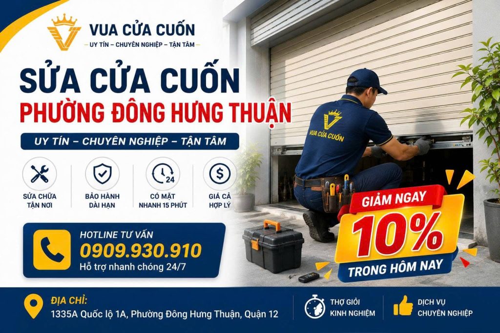 Sửa Cửa Cuốn Phường Đông Hưng Thuận 24/7 | Thợ Giỏi, Giá Hợp Lý 12 Sửa Cửa Cuốn Phường Đông Hưng Thuận Chuyên Nghiệp, Giá Tốt