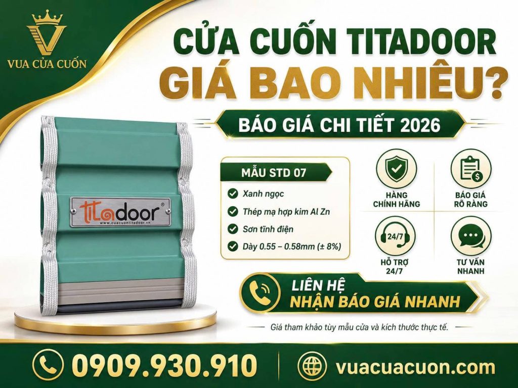 Giá Cửa Cuốn Titadoor 2026 – Mẫu Đẹp, Nhiều Lựa Chọn ✨ 15 Báo Giá Cửa Cuốn Titadoor 2026 – Xem Giá Mới Nhất
