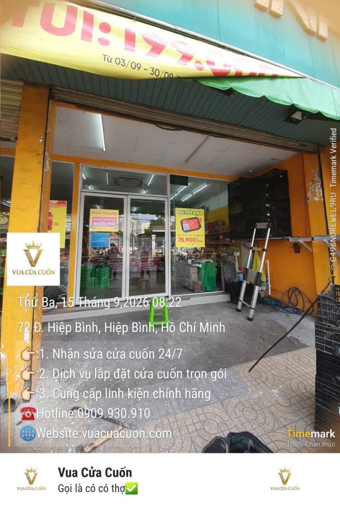 Sửa Cửa Cuốn Cửa Hàng Tại Phường Hiệp Bình – Công Trình Thực Tế Ngày 15/9/2026 16 Vua Cửa Cuốn Hoàn Thành Sửa Cửa Cuốn Cửa Hàng Tại Phường Hiệp Bình
