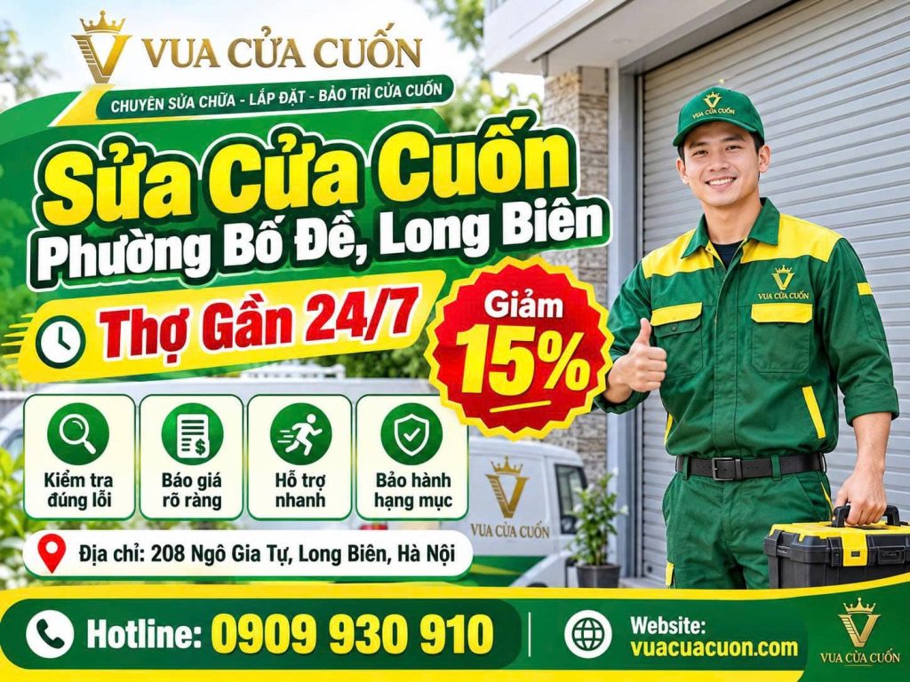 Sửa Cửa Cuốn Phường Bồ Đề 24/7 – Báo Giá Trước, Có Bảo Hành 12 Sửa Cửa Cuốn Phường Bồ Đề, Long Biên – Thợ Gần 24/7 | Vua Cửa Cuốn