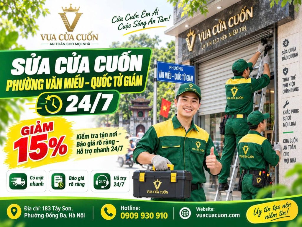 Sửa Cửa Cuốn Phường Văn Miếu – Quốc Tử Giám 24/7 – Kiểm Tra Đúng Lỗi, Bảo Hành Rõ Ràng 12 Sửa Cửa Cuốn Phường Văn Miếu – Quốc Tử Giám 24/7